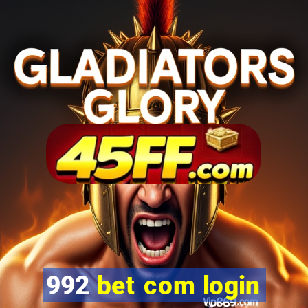992 bet com login